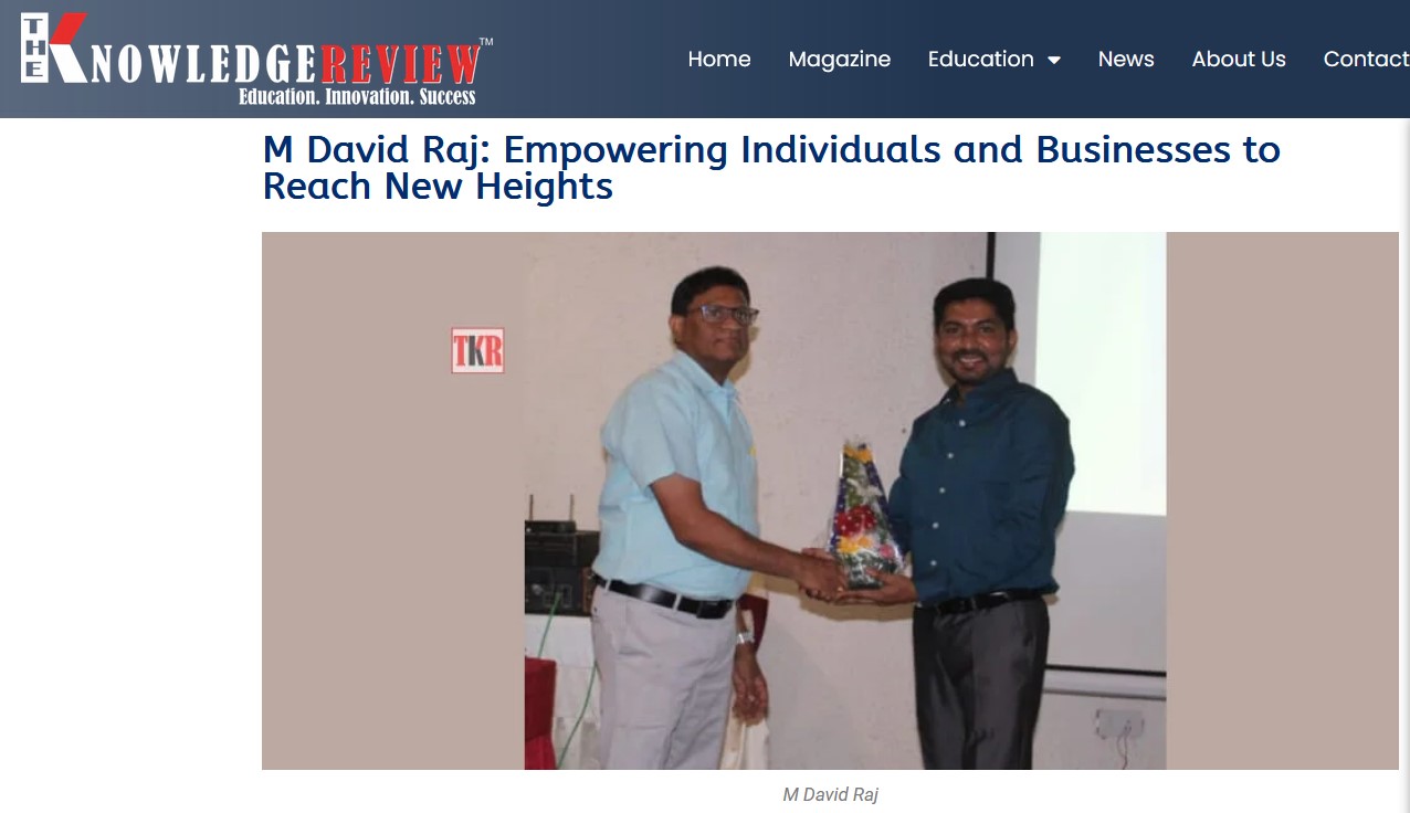 M David Raj: Empowering Individuals and Businesses to Reach New Heights